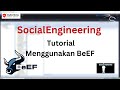 Cyber Security | Social Engineering Dengan Menggunakan Tools BeEF