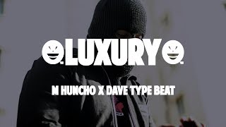 M Huncho x Dave Type Beat - "Luxury" |UK Rap/Trap instrumental 2018|