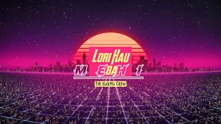 THE NARNIA - LORI HAU BA MEHI (Official Music)