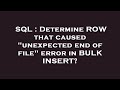 SQL : Determine ROW that caused 
