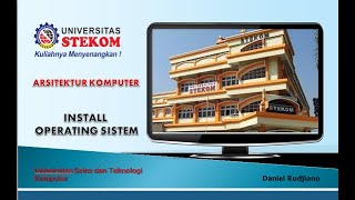 PERT-7 | INSTALL OPERATING SYSTEM  | UNIVERSITAS STEKOM