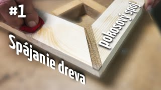 Joining Wood - Mitre Joints Part 1