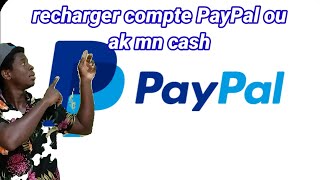 recharger compte paypal ou ak mon cash ak carte crediw san pwob #lajan#carte #credit #mon#cash