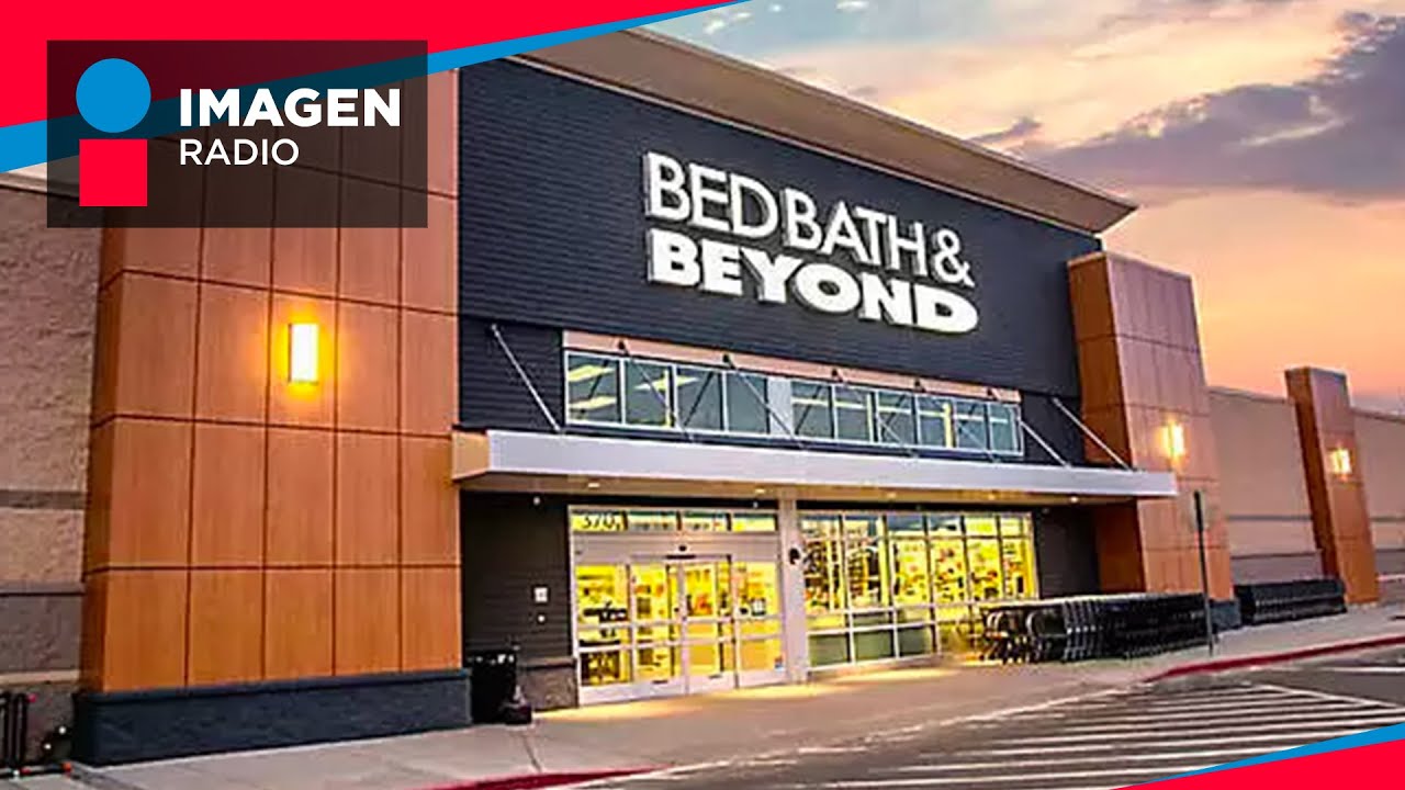 Planes A Futuro De Bed Bath & Beyond En México - YouTube