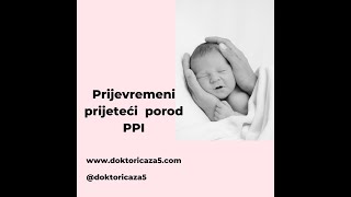 Prijevremeni prijeteći  porod (PPI)