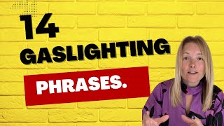 14 Gaslighting Phrases Narcissists Use To Shift The Blame. (Understanding Narcissism.) #narcissist
