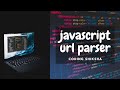 How to Parse Website URL and Extract Hostname,Query String,Hostname and Pathname in Javascript