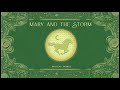 argyle goolsby mary and the storm