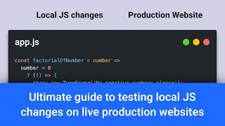 How to load local JS file in production sites for faster debugging (Map Local Tool)