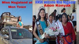 KNSK welcome Miss Nagaland at Mon Town/ Anon Konyak/@zannvlogs. /