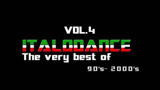 The very best of ITALODANCE 90's and 2000's MEGAMIX vol.4