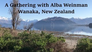 Alba Weinman - A Gathering in Wanaka, New Zealand (September 21, 2019)