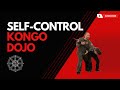 Self-Control | Genbukan Kongo Dojo