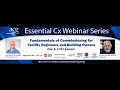 ACG Cx Webinar Series: Fundamentals of Commissioning for Facility Engineers & Building Owners