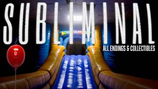 SUBLIMINAL [All Endings & Collectibles] - A Horror Game Set in Your Rotting Childhood Memories!