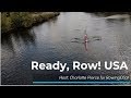 Ready, Row! USA #1 - Masters, Para, Rowing Tourism & More!