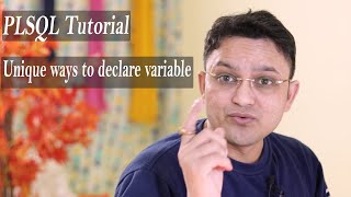 PLSQL Tutorial#7 Step by Step Variable Declaration and Use