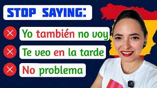 Stop Making These 5 Common Mistakes in Spanish