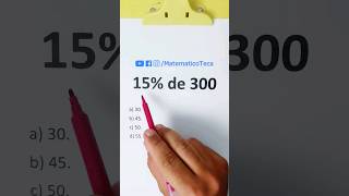 Calculando a Porcentagem 15% de 300 = ?