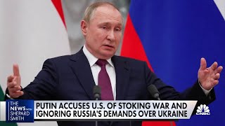 Vladimir Putin tries to blame the U.S. for fomenting war in Ukraine