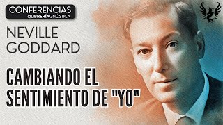 💥 NEVILLE GODDARD ❯ Cambiando el Sentimiento de Yo ❯ Ley de la Atracción 📕 CONFERENCIA COMPLETA 📚