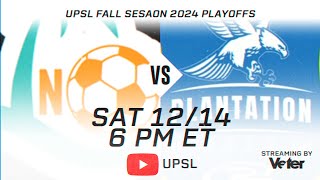 PLAYOFFS | NORTH MIAMI ISA VS PLANTATION FC