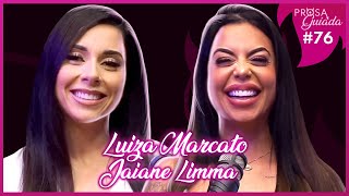 JAIANE LIMMA E LUIZA MARCATO - Prosa Guiada #76