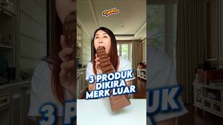 3 Produk yang Dikira Merk Luar Negeri, Part 2