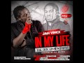 JAH VINCI IN MY LIFE (THE DOCUMENTARY MIXTAPE) DJ METRO OCT 2013