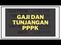 Gaji dan Tunjangan PPPK 2023