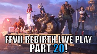 First Play of Final Fantasy VII Rebirth Pt 20 - Gilgamesh \u0026 Temple of Ancients - FFVII Let's Play