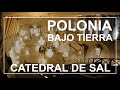 La catedral subterránea de sal! Mina de Wieliczka, Polonia