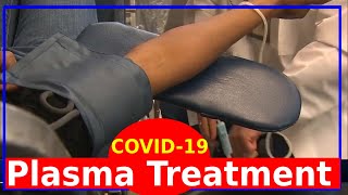 Plasma for coronavirus | Plasma Treatment For COVID-19 Patient