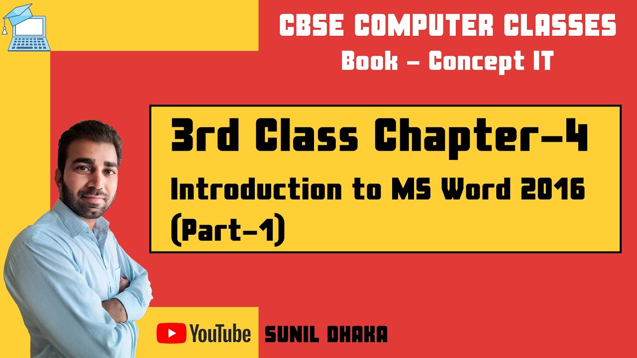 Class 3 Computer Chapter 4 - Introduction To MS Word 2016 | Part 1 ...