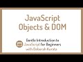 JavaScript Objects and the DOM (Clip 11): Gentle Introduction to JavaScript