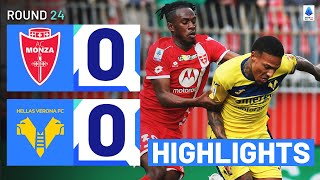 MONZA-VERONA 0-0 | HIGHLIGHTS | The sides share the spoils | Serie A 2023/24