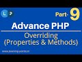 Overriding Methods & Properties | Object Oriented Concept | Advance PHP Tutorial | Learning Points