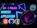 I Built A Counter Application Using Only HTML, CSS, & JavaScript