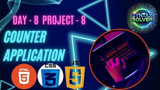 I Built A Counter Application Using Only HTML, CSS, & JavaScript