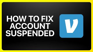 How To Fix Venmo Account Suspended Tutorial