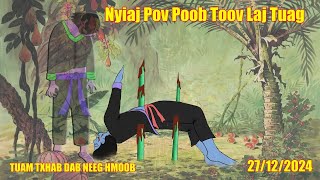 Nyiaj Pov Poob Toov Laj Tuag 27/12/2024