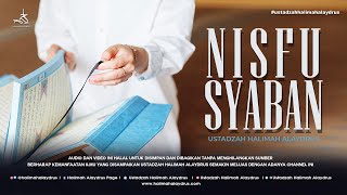 Ustadzah Halimah Alaydrus - Nisfu Syaban