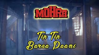 Tip Tip Barsa Paani :- LYRICAL || Akshay Kumar & Raveena Tandon || Mohra || 90's Love Song..