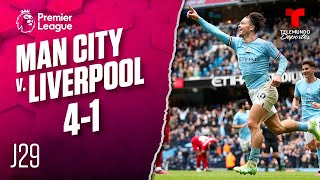 Highlights & Goals | Man. City v. Liverpool 4-1 | Premier League | Telemundo Deportes