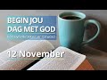 Ontdek Die Krag Van Josua 1:5-9 - Bybelbrokkies: 12 November. (DAGSTUKKIES VIR STILTETYD)