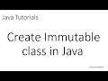 Java Tutorials : Create Immutable class in Java