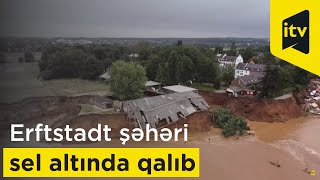 Almaniyanın Erftstadt şəhəri sel altında qalıb