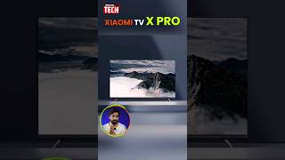 #xiaomi X pro TV launched in India #smartTV #tech #googleTv #india #newtv #2023