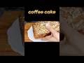 The Ultimate Coffee Cake Recipe | Moist & Delicious|coffee cake