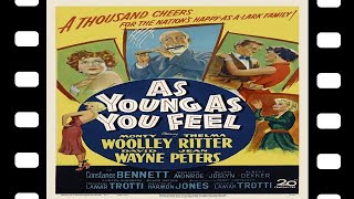 As Young as You Feel 1951 Full Movie Staring Monty Woolley Thelma Ritter David Wayne Comedy